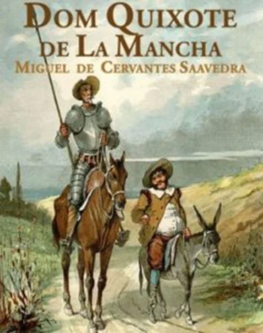 Resumo do Livro Dom Quixote de La Mancha de, Miguel de Cervantes