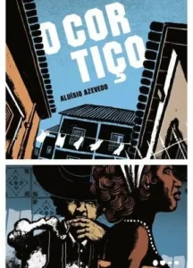 Resumo do Livro O Cortiço Aluísio Azevedo