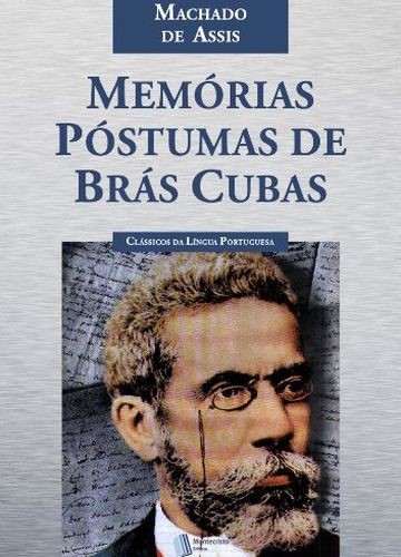Resumo do livro Memórias Póstumas De Brás Cubas