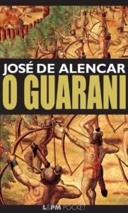 RESUMO DO LIVRO O GUARANI – JOSÉ DE ALENCAR
