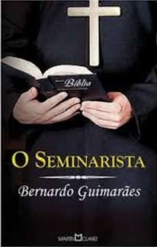 RESUMO LIVRO O SEMINARISTA, DE BERNARDO GUIMARÃES